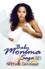 Baby Momma Saga Part 2 - Book