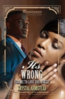 It's Wrong For Me To Love You, Part 2 : Renaissance Collection - Book