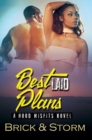 Best Laid Plans : A Hood Misfits Novel - Book