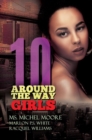 Around The Way Girls 10 - Book