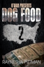 Dog Food 2 : K'wan Presents - Book
