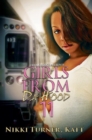 Girls From Da Hood 11 - Book