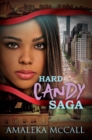 Hard Candy Saga - Book