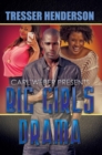 Big Girls Drama : Carl Weber Presents - Book