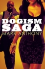 Dogism Saga - Book