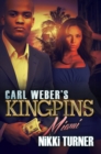 Carl Weber's Kingpins: Miami - Book