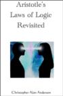 Aristotle's Laws of Logic Revisited - eBook