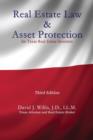 Real Estate Law & Asset Protection for Texas Real Estate Investors - Third Edition - Book