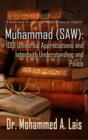 Muhammad (SAW): 1001 Universal Appreciations and Interfaith Understanding and Peace - eBook