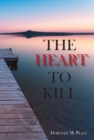 The Heart to Kill - Book