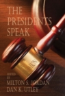 The Presidents Speak - Book