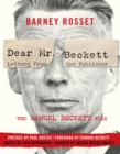 Dear Mr. Beckett: Letters from the Publisher : The Samuel Beckett File: Correspondence, Interviews, Photos - eBook