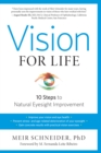 Vision for Life, Revised Edition : Ten Steps to Natural Eyesight Improvement - Book