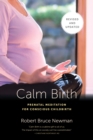 Calm Birth, Revised - eBook