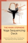 The Mark Stephens Yoga Sequencing Deck - Book
