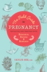 Field Guide to Pregnancy - eBook