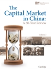 The Capital Market in China : A 60-Year Review - eBook