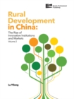 Rural Development in China : The Rise of Innovative Institutions and Markets - eBook