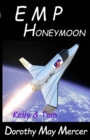 E M P Honeymoon : Kelly & Tom - Book