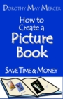 How to Create a Picture Book - Book