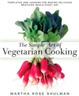 Simple Art of Vegetarian Cooking - eBook