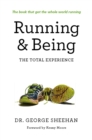 Running & Being : The Total Experience - Book