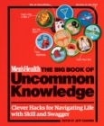 Men's Health : The Big Book of Uncommon Knowledge - Book