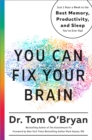 You Can Fix Your Brain - eBook