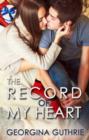 The Record of My Heart - eBook