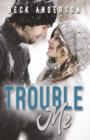 Trouble Me - eBook
