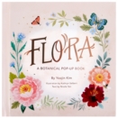 Flora : A Botanical Pop-Up Book - Book
