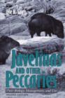 Javelinas and Other Peccaries : Their Biology, Management and Use - Book