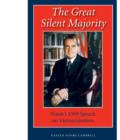 The Great Silent Majority : Nixon's 1969 Speech on Vietnamization - Book