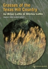 Grasses of the Texas Hill Country : A Field Guide - eBook