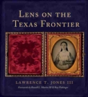 Lens on the Texas Frontier - Book