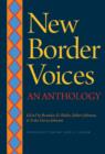 New Border Voices : An Anthology - Book