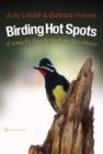 Birding Hotspots of Santa Fe, Taos, and Northern New Mexico - Book