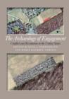 The Archaeology of Engagement : Conflict and Revolution in the United States - Book
