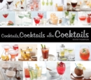 Cocktails, Cocktails & More Cocktails - Book