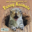 My First Book of Funny Animals (National Wildlife Federation) - Book