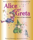 Alice and Greta : A Tale of Two Witches - Book