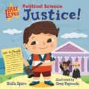 Baby Loves Political Science: Justice! - Book