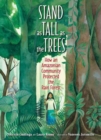 Stand as Tall as the Trees : How an Amazonian Community Protected the Rain Forest - Book