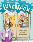 The Incredible Shrinking Lunchroom - Book
