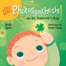 Baby Loves Photosynthesis on St. Patrick's Day! - Book