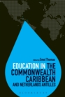 Education in the Commonwealth Caribbean and Netherlands Antilles - Book