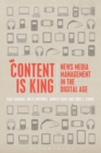Content is King : News Media Management in the Digital Age - eBook