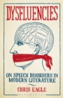 Dysfluencies : On Speech Disorders in Modern Literature - eBook