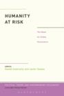 Humanity at Risk : The Need for Global Governance - Book