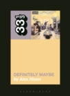 Oasis' Definitely Maybe - eBook